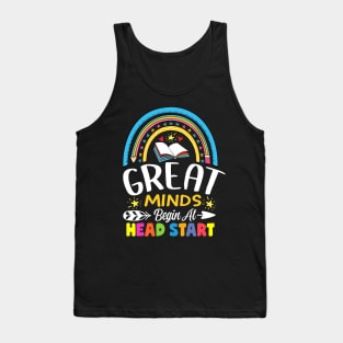 Great Minds Begin At Head Start back to school Tank Top